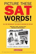 Picture These SAT words! di Philip Geer, Susan Geer edito da Kaplan Publishing