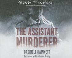 The Assistant Murderer di Dashiell Hammett edito da Sounds Terrifying