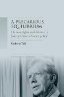 A Precarious Equilibrium di Umberto Tulli edito da Manchester University Press