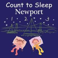 Count To Sleep Newport di Adam Gamble, Mark Jasper edito da Our World Of Books