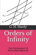 Orders of Infinity: The di G. H. Hardy edito da LIGHTNING SOURCE INC