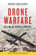 Drone Warfare di Benjamin Medea, Barbara Ehrenreich edito da Verso Books