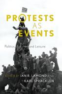 Protests as Events di Lamond edito da RLI