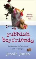 Rubbish Boyfriends di Jessie Jones edito da Harpercollins Publishers