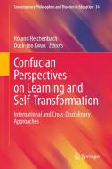Confucian Perspectives on Learning and Self-Transformation edito da Springer International Publishing
