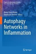 Autophagy Networks in Inflammation edito da Springer International Publishing