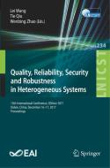 Quality, Reliability, Security and Robustness in Heterogeneous Systems edito da Springer International Publishing