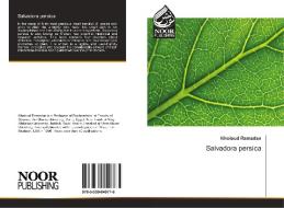 Salvadora persica di Kholoud Ramadan edito da Noor Publishing
