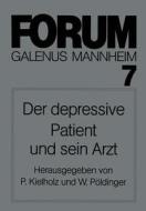 Der depressive Patient und sein Arzt edito da Springer Berlin Heidelberg