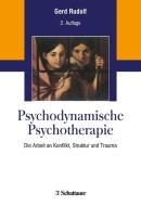 Psychodynamische Psychotherapie di Gerd Rudolf edito da SCHATTAUER