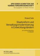 Staatsreform und Verwaltungsmodernisierung in Entwicklungsländern di Roland Seib edito da Lang, Peter GmbH