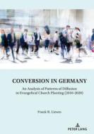Conversion in Germany di Frank Liesen edito da Peter Lang