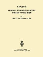 Klinische Röntgendiagnostik Innerer Krankheiten edito da Springer Berlin Heidelberg