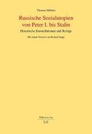 Russische Sozialutopien von Peter I. bis Stalin di Thomas Möbius edito da Lit Verlag
