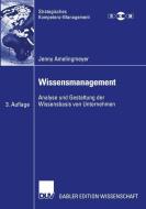 Wissensmanagement di Jenny Amelingmeyer edito da Deutscher Universitätsverlag