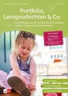 Portfolio, Lerngeschichten & Co. di Verena Heringer, Melanie Gräßer, Eike Hovermann edito da Klett Kita GmbH