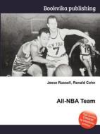 All-nba Team di Jesse Russell, Ronald Cohn edito da Book On Demand Ltd.