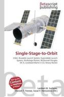 Single-Stage-to-Orbit edito da Betascript Publishers