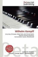 Wilhelm Kempff edito da Betascript Publishing