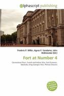 Fort At Number 4 edito da Betascript Publishing