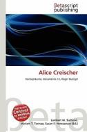 Alice Creischer edito da Betascript Publishing