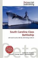 South Carolina Class Battleship edito da Betascript Publishing