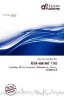 Bat-eared Fox edito da Chromo Publishing
