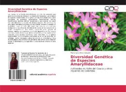 Diversidad Genética de Especies Amaryllidaceae di María Lucía Otero Lizcano edito da EAE