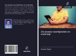 21e eeuwse vaardigheden en onderwijs di Anupam Rajak edito da Uitgeverij Onze Kennis