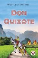 Don Quixote di Miguel de Cervantes edito da DOUBLE 9 BOOKSLLP