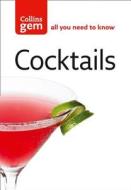 Cocktails edito da HarperCollins Publishers