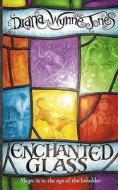 Enchanted Glass di Diana Wynne Jones edito da Harpercollins Publishers