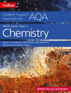 AQA A Level Chemistry Year 1 & AS Paper 1 di Colin Chambers, Graham Curtis, Geoffrey Hallas, Andrew Maczek, David Nicholls, Rob Symonds, Stephen Whittleton edito da HarperCollins Publishers