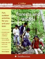 Forests and Woods di Nick Baker edito da Collins Publishers