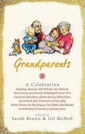 Grandparents di Gil McNeil, Sarah Brown edito da Ebury Publishing