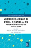 Strategic Responses To Domestic Contestation edito da Taylor & Francis Ltd