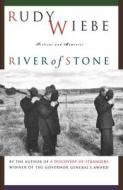 River of Stone di Rudy Wiebe edito da Vintage Books Canada