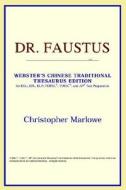 Dr. Faustus (webster's Chinese-simplified Thesaurus Edition) di Icon Reference edito da Icon Health