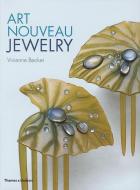 Art Nouveau Jewelry di Vivienne Becker edito da Thames & Hudson Ltd