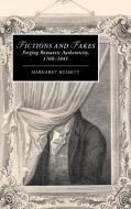 Fictions and Fakes di Margaret Russett edito da Cambridge University Press