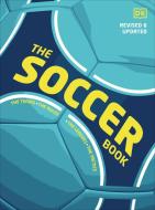 The Soccer Book di Dk edito da DK PUB