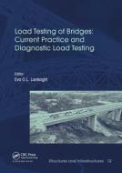 Load Testing Of Bridges edito da Taylor & Francis Ltd