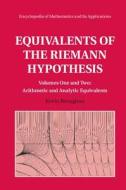 Equivalents Of The Riemann Hypothesis 2 Hardback Volume Set di Kevin Broughan edito da Cambridge University Press