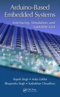 Arduino-Based Embedded Systems di Rajesh (Department of Electronics & Instrumentation Engineering Singh edito da Taylor & Francis Ltd