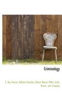 Criminology di E Ray Stevens, Raffaele Garofalo, Robert Wyness Millar edito da Bibliolife
