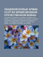 Obshchevoi Skovye Armii Sssr Vo Vremya V di Istochnik Wikipedia edito da Books LLC, Wiki Series