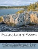 Familiar Letters, Volume 1 di Thomas Otway, Thomas Brown edito da Nabu Press