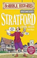 Gruesome Guides: Stratford-upon-Avon di Terry Deary edito da Scholastic
