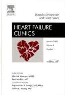 Diastolic Dysfunction And Heart Failure di Mani Vannan, Bertram Pitt edito da Elsevier - Health Sciences Division