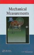 Mechanical Measurements di S. P. Venkateshan edito da CRC Press